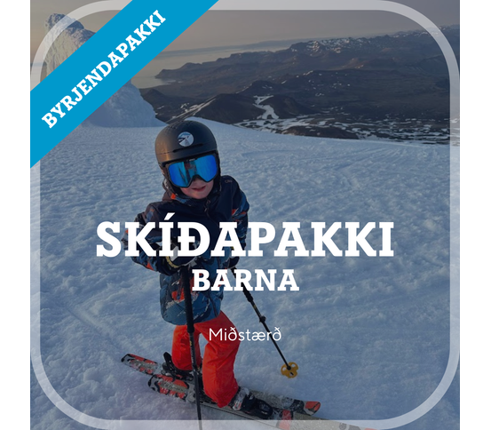 Skíðapakki fyrir börn - miðstærð