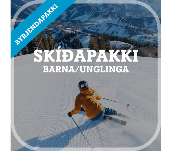 Skíðapakki fyrir börn - þessi elstu